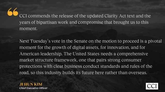 A quote graphic from CCI (Ji Hun Kim, CEO) commends the release of the updated Clarity Act text, describing it as pivotal for digital assets growth and American leadership.
