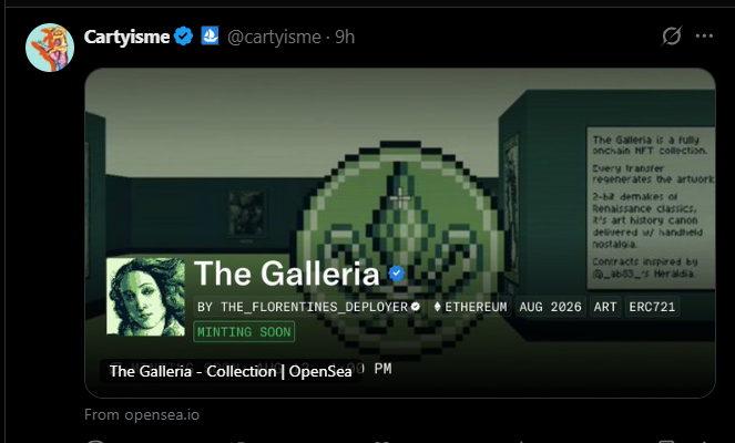 A screenshot of a tweet by Cartyisme (@cartyisme) advertising 'The Galleria', an upcoming NFT collection on Ethereum launching in August 2026.