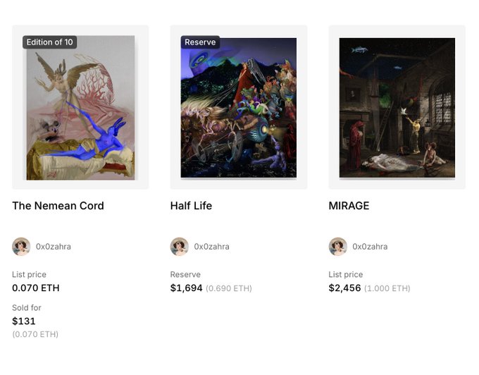 Three NFT artworks by 0x0zahra listed on SuperRare: "The Nemean Cord" sold for $131 (0.070 ETH) with a list price of 0.070 ETH, "Half Life" is on reserve at $1,694 (0.690 ETH), and "MIRAGE" has a list price of $2,456 (1.000 ETH). The image showcases the artist's digital pieces available for purchase, aligning with the post's offer of art viewing and physical print inquiries.