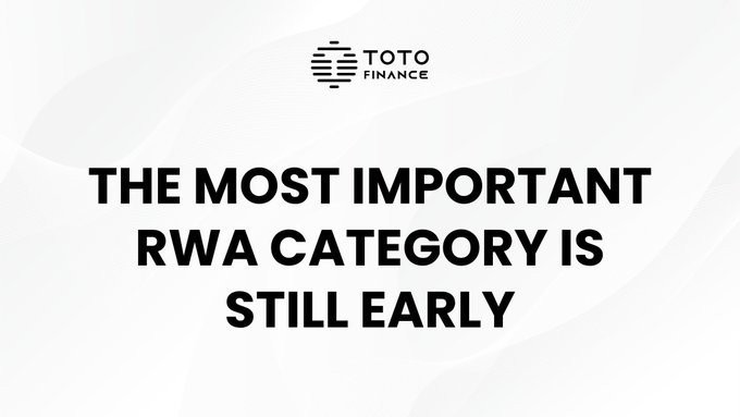 The image features a white background with black text that reads "The Most Important RWA Category Is Still Early" above a picture of a coin or asset, possibly gold or silver. The caption below the image states "Been seeing lots of real world assets moving onchain, but @totofinance caught my eye for a huge reason. Gold, silver, copper and other commodities are worth trillions yet they still move at paper speed with slow processes and limited cash."