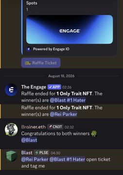 A screenshot of a Discord or similar chat interface for 'The Engage' with messages announcing raffle winners (@Blast #1 Hater and @Rel Parker), a congratulations message from 'Brainer.eth', and a 'Raffle Ticket' button.