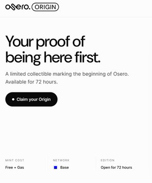 The image shows a promotional webpage for "Osero Origin" featuring the tagline "Your proof of being here first" and a "Claim your Origin" button, advertising a limited free NFT mint available for 72 hours on the Base network with only gas fees required.