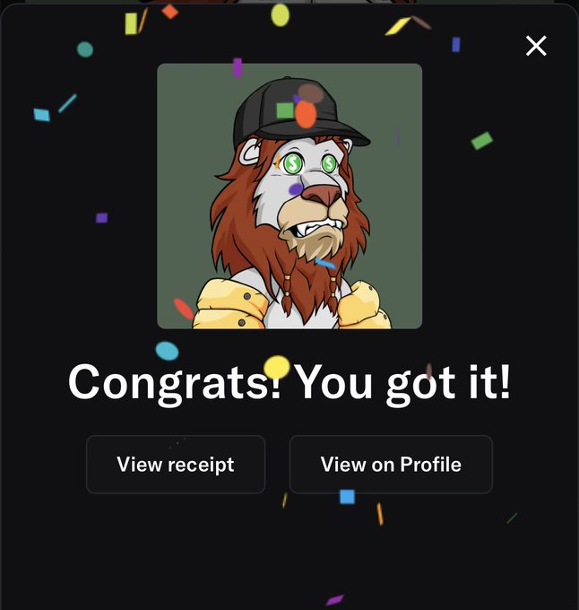 A digital collectible receipt screen displays a cartoon lion NFT with a cap, reading 'Congrats! You got it!' with 'View receipt' and 'View on Profile' buttons.