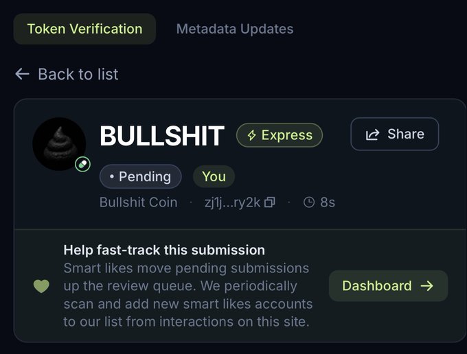 A screenshot of Jupiter Exchange's "Token Verification" page showing a pending submission for a token called "BULLSHIT" (Bullshit Coin) with the wallet address starting "zj1j...ry2k", submitted 8 seconds ago by the user "You" with an "Express" verification tag. The image relates to the post by illustrating the user's submission for fast-tracking verification of the "Bullshit" memecoin on Jupiter's platform.