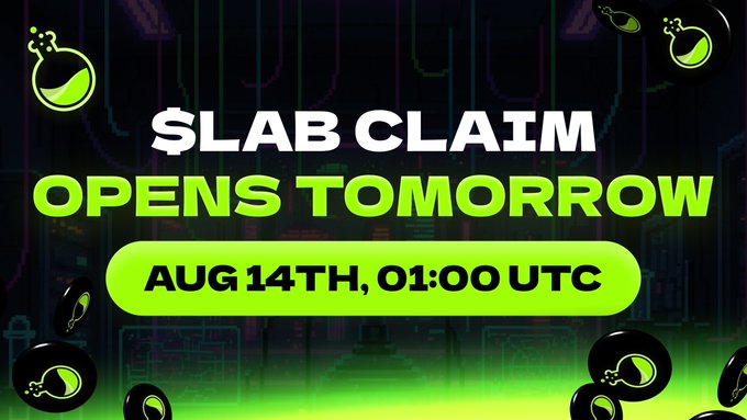 A promotional graphic stating '$LAB CLAIM OPENS TOMORROW' with the date 'AUG 14TH, 01:00 UTC' against a dark, tech-themed background.
