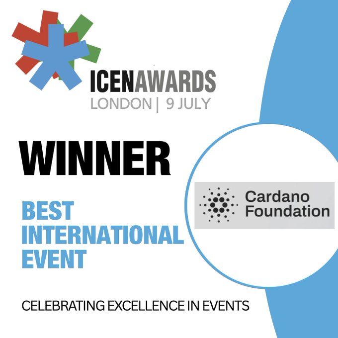 The image is an ICEN Awards graphic from London on 9 July, declaring the Cardano Foundation the winner of the "Best International Event" category, aligning with the post's announcement that the Cardano Summit 2025 received this recognition.