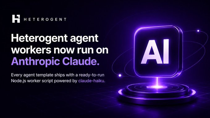A promotional graphic for Heterogent featuring the text 'Heterogent agent workers now run on Anthropic Claude' alongside a glowing purple 'AI' icon.