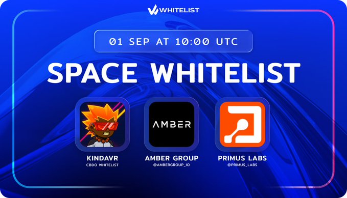 A blue promotional banner for "WHITELIST" announcing "SPACE WHITELIST" on "01 SEP AT 10:00 UTC", featuring logos for "KINAVR CBDO WHITELIST", "AMBER GROUP @AMBERGROUP_IO", and "PRIMUS LABS @PRIMUS_LABS".
