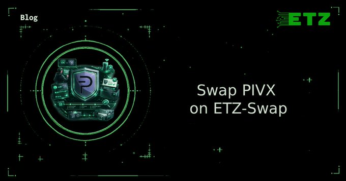 The image features a green shield with a white logo, which appears to be a representation of a PIVX asset. The text "Swap PIVX on ETZ-Swap" is written below this shield, indicating that the PIVX asset is now available for trading on an Etz-Swap platform. The image also includes a watermark in the bottom right corner that reads "etz-swap.com/blog/pivx".