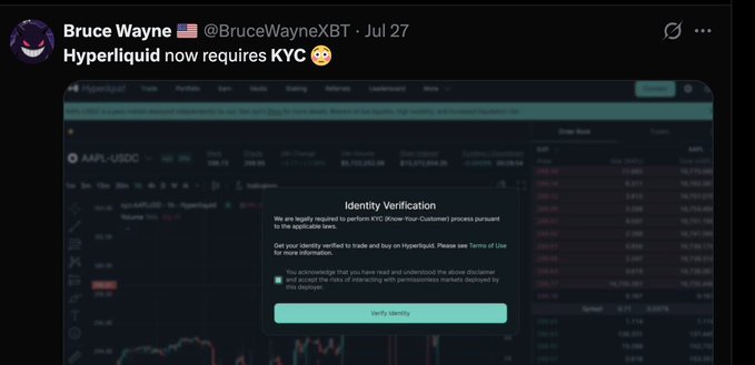 A tweet by Bruce Wayne (@BruceWayneXBT) from July 27 stating 'Hyperliquid now requires KYC' alongside a screenshot of an 'Identity Verification' dialog box on the Hyperliquid trading platform.