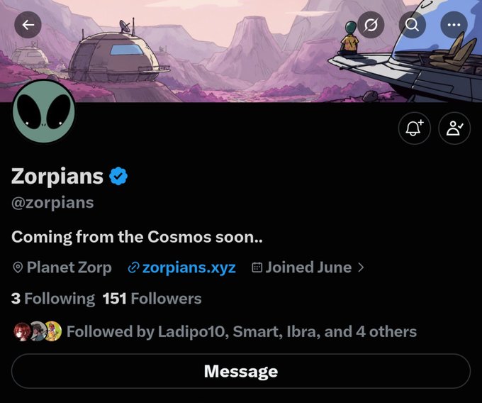 A Twitter/X profile for 'Zorpians' (@zorpians) with a verified blue checkmark, showing a space/alien theme banner with 'Coming from the Cosmos soon..' as the bio, 151 followers, based on Planet Zorp with a link to zorpians.xyz.
