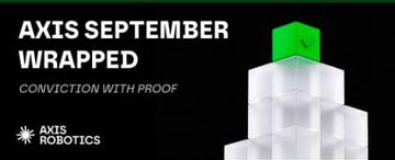 Promotional graphic for 'Axis September Wrapped - Conviction with Proof' by Axis Robotics, featuring a green and white rocket illustration on a black background.
