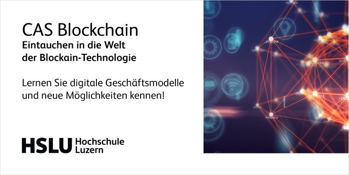 A promotional graphic for 'CAS Blockchain' from HSLU Hochschule Luzern with German text reading 'Eintauchen in die Welt der Blockchain-Technologie' alongside an image of a glowing network of connected nodes.