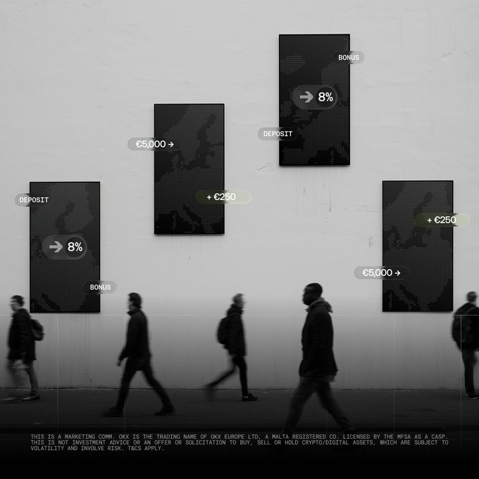 The image is a black-and-white promotional advertisement for OKX Europe, featuring four dark posters mounted on a light wall, with blurred silhouettes of pedestrians walking past. The posters display key terms like "BONUS 8%," "DEPOSIT," "€5,000," and "+€250," while the bottom text identifies "OKX" as the trading name of "OKX EUROPE LTD.," a Malta-registered company licensed by the MFSA. The ad directly supports the post's message by visually reinforcing the 8% deposit bonus and €5,000 reward offer for users switching to the OKX platform.