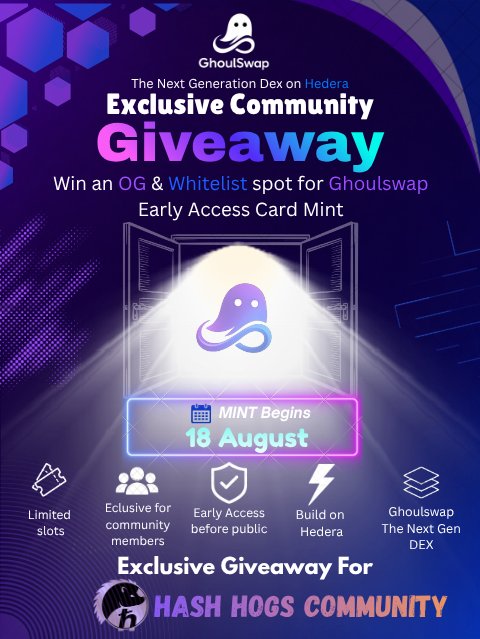 A promotional graphic for "GhoulSwap" announces an Exclusive Community Giveaway with mint beginning 18 August, exclusive for Hash Hogs Community.