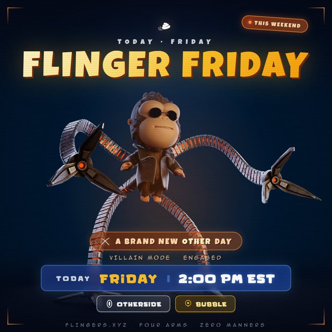 A promotional graphic for "FLINGER FRIDAY" features a stylized cartoon monkey character wearing sunglasses and wielding mechanical tentacle arms, with text announcing "A Brand New Other Day" Villain Mode event on Friday at 2:00 PM EST, available on Otherside and Bubble platforms at flingers.xyz.