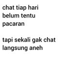 The image shows Indonesian text that translates to: "chat every day, not necessarily dating, but if they suddenly don't chat at all, it's weird." This relates to the post's reference to "HTS" (a slang Indonesian term for a casual, undefined romantic relationship) by highlighting the confusing, unofficial nature of such situationships.