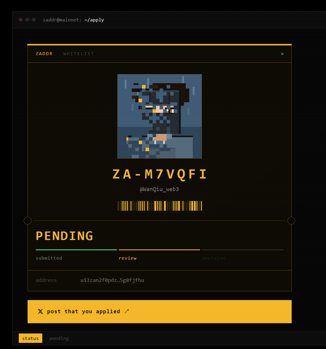 The image shows a Zaddr whitelist application interface in pending status for user "ZA-M7VQFI" (@Wanqiu_web3), displaying their pixel-art avatar, a barcode, and the wallet address "u13zan2f0pdz_Sg8fjfhu" awaiting review. The visual confirms the poster's hopeful message about submitting their application to @zaddrnet and waiting for approval.