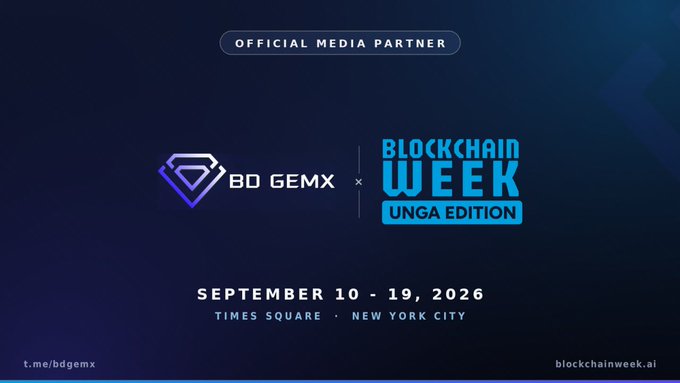 A promotional graphic features BD GEMX as an Official Media Partner of Blockchain Week UNGA Edition, taking place September 10-19, 2026, in Times Square, New York City. The image displays the logos of BD GEMX and Blockchain Week side by side against a dark blue background.