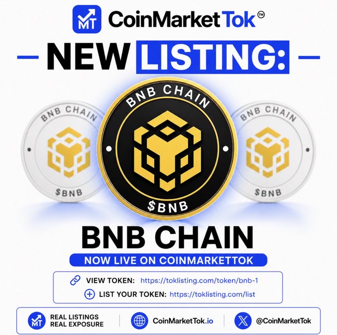 The image features a poster for CoinMarketTok's new listing feature for Bitcoin Cash (BNB) Chain. The poster includes three coins with the BNB Chain logo, along with text that reads "NEW LISTING ALERT @CoinMarketTok x @BNBCHAIN $BNB is now LIVE on CoinMarketTok.io". Below this information, there are two buttons: one for viewing a list of tokens and another for listing your token to CoinMarketTok.