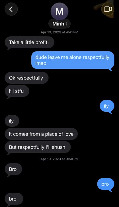 A screenshot of a Facebook Messenger conversation between "Minh" and the user from April 19, 2023, where Minh repeatedly advises "Take a little profit" and expresses concern with "It comes from a place of love" and "But respectfully I'll shush," while the user playfully insists on being left alone to "see it play out" on PEPE.