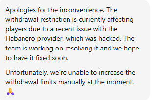 A text message apologizing for withdrawal restrictions caused by a hacked Habanero provider, stating they cannot increase withdrawal limits manually.