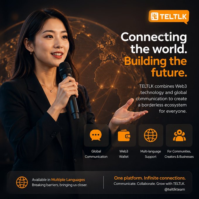 TELTLK advertisement featuring an Asian woman speaking into a microphone with the tagline "Connecting the world. Building the future." promoting global communication, Web3 wallet, and multi-language support.