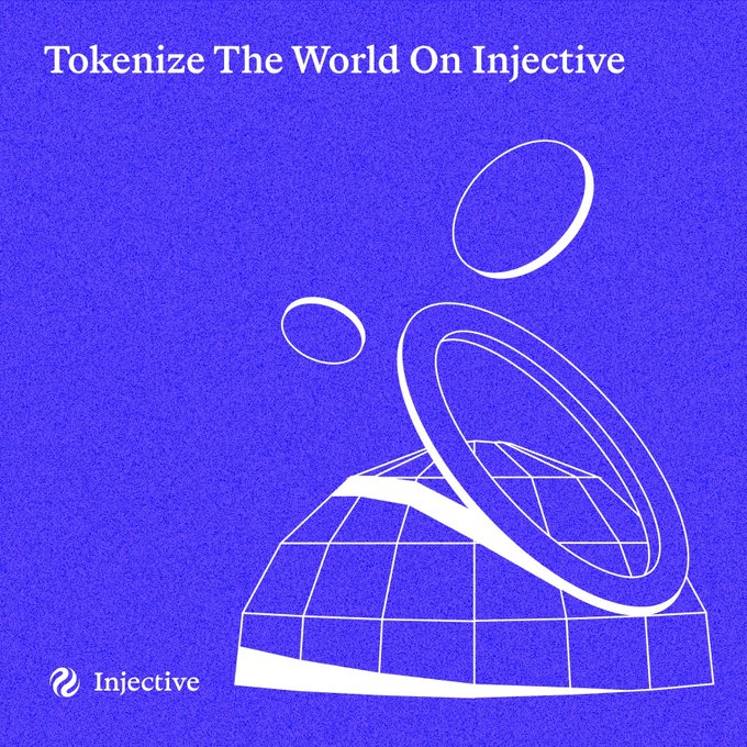 A minimalist blue and white illustration with the text "Tokenize The World On Injective" featuring geometric shapes resembling a globe and orbits, with the Injective logo.