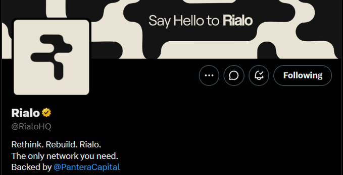 A Twitter/X profile page for 'Rialo (@RialoHQ)' with the tagline 'Say Hello to Rialo' and 'Rethink. Rebuild. Rialo. The only network you need. Backed by @PanteraCapital'.