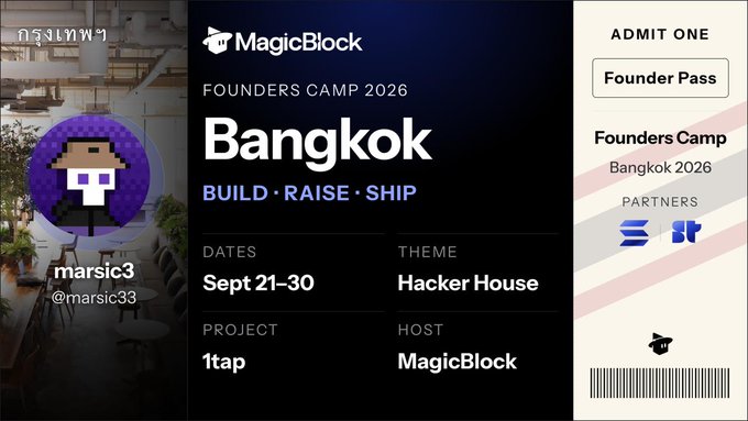 A digital "Founder Pass" ticket for MagicBlock's Founders Camp 2026 in Bangkok, themed "Hacker House," running from September 21-30, featuring the 1tap project and partnerships with Euler and MagicBlock, alongside a pixel-art profile of user marsic3 (@marsic33).