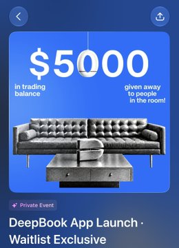 A promotional graphic for the 'DeepBook App Launch' showing '$5000 in trading balance given away to people in the room!' above an image of a gray sofa.