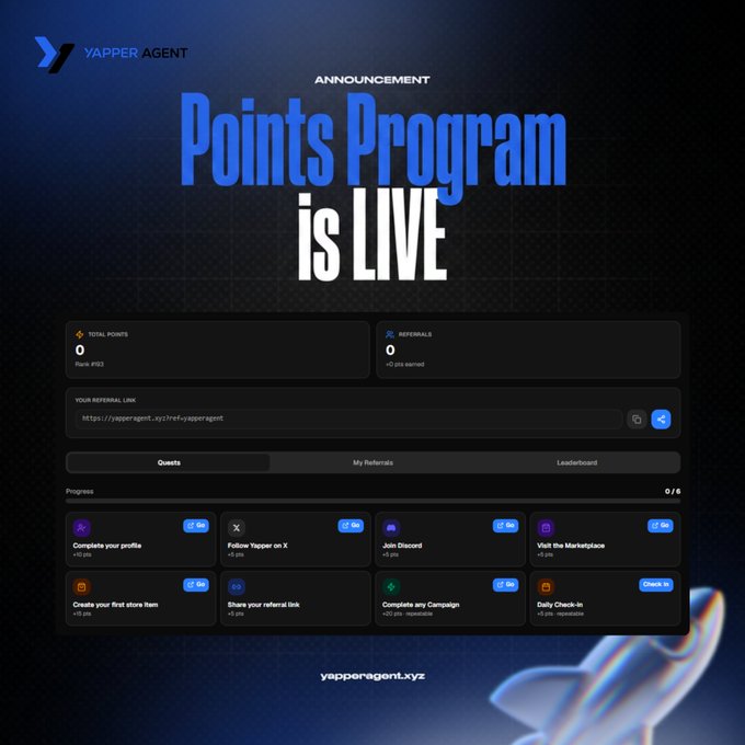 The image features a poster for a Points Program that is currently live, as indicated by the text "Introducing: Yapper Agent Points Program is LIVE ✦ Earn points with simple quests ✦ Refer your squad & earn across 3 levels ✦ Climb the leaderboard to join exlusive campaign ✦ Unlock feature reward Your shot at getting in early on the creator economy built on Canton Network". The poster includes a photo of a rocket ship, which is likely related to the Points Program.
