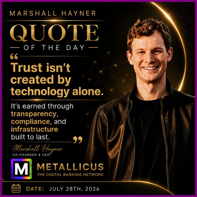 A promotional graphic titled 'Marshall Hayner Quote of the Day' featuring his portrait, a quote about trust, transparency, and compliance, and the logo for 'Metallicus, The Digital Banking Network.'