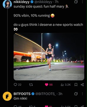 A screenshot of social media posts, including one from 'nikkidey' saying 'sunday side quest: fun half marathon' and 'do u guys think i deserve a new sports watch' with a photo of a woman running at night, followed by a partial post from 'BITFOOTS'.