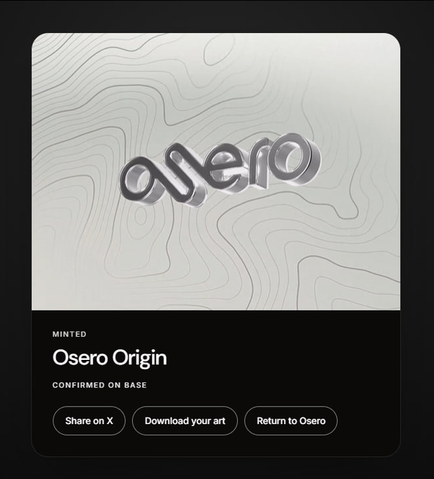 A digital art NFT mint confirmation screen displaying the 'Osero Origin' logo with options to share on X, download art, or return to Osero.
