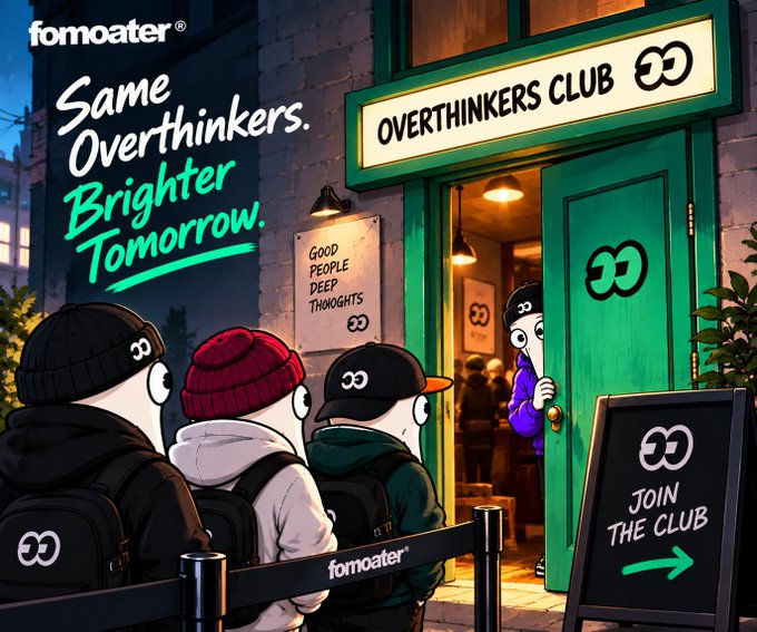 An illustration for 'fomoater' depicts cartoon characters queuing outside a green-doored establishment called 'OVERTHINKERS CLUB' with the slogan 'Same Overthinkers. Brighter Tomorrow.'