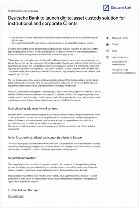 A Deutsche Bank press release dated September 16, 2026, announcing plans to launch a digital asset custody solution for institutional and corporate clients in Europe.