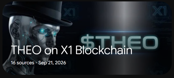 A promotional banner reading 'THEO on X1 Blockchain' dated Sep 21, 2026, featuring a robotic figure in a hat and the $THEO ticker.