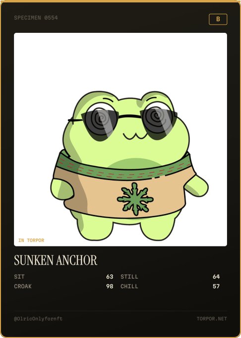 A specimen card titled "SUNKEN ANCHOR" with "SPECIMEN 0554" and "B" in the top corners, featuring a green cartoon frog-like creature wearing spiral sunglasses and a tan shirt with a flower emblem, alongside stats for SIT 63, CROAK 98, STILL 64, and CHILL 57, marked "IN TORPOR" and crediting "@1ricOnlyforNFT" and "TORPOR.NET".