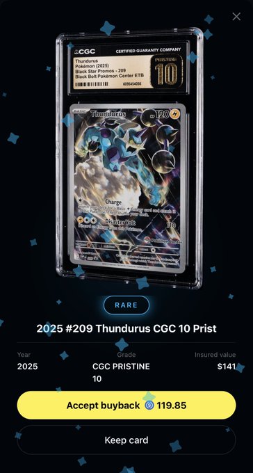 A CGC 10 Pristine graded 2025 #209 Black Star Promo Thunderus Pokémon card is displayed with a $141 insured value and a $119.85 buyback offer, showing the rare holographic card in a protective case. This aligns with the post celebrating a first pack rip on Solflare, highlighting the valuable pull to feature in an upcoming TCG review video.