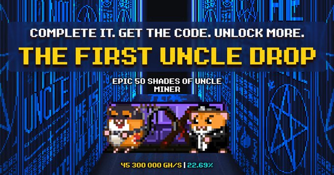The image features a poster for an online video game called "The First Uncle Drop". The poster includes two cartoon characters, one of which is wearing a top hat and holding a cane, while the other character has a top hat and a cape. They are standing in front of a blue door with a black pentagram on it. The poster also contains text that reads: "Complete it. Get the code. Unlock more. The First Uncle Drop. Epic 50 Shades of Uncle. 45 300 Gh/s + 22.69% bonus Complete this challenge to unlock Uncle's Hidden Treasure II A secret code will be sent directly to your RollerCoin".