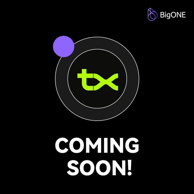A promotional graphic on a black background features the BigONE logo in the top right corner, a stylized green "tx" symbol surrounded by orbital rings in the center, and bold white text reading "COMING SOON!" below, announcing the upcoming listing of the TX token on the BigONE exchange.