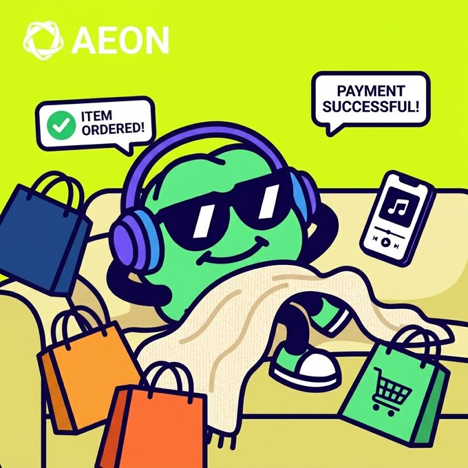 A vibrant green cartoon mascot wearing purple headphones and sunglasses lounges comfortably on a couch, surrounded by colorful shopping bags, with speech bubbles reading "ITEM ORDERED!" and "PAYMENT SUCCESSFUL!" alongside a smartphone displaying a music player and an "AEON" logo at the top, perfectly illustrating the post's message that AEON's AI payment solution handles all the tedious crypto shopping tasks—searching, selecting, paying, and swapping across chains—so users can simply relax and enjoy the vibes.