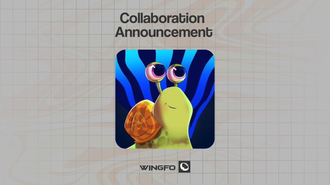 A 'Collaboration Announcement' graphic featuring a 3D animated snail with sunglasses and a spiral shell against a blue swirled background, with 'WINGFO' branding below.