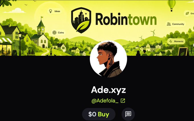 A profile page for 'Robintown' showing a user named 'Ade.xyz' (@Adefola_) with a $0 Buy option, set against a green cartoonish town background with elements like 'Ideas', 'Coins', 'Community', and 'Moments'.