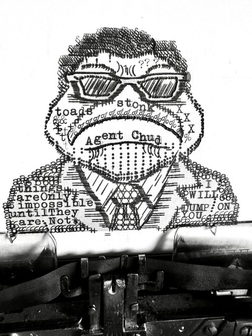A typographic illustration depicts a bearded man in sunglasses and a suit, with words like 'Agent Chud,' 'toads,' and 'WILL TRUMP' forming the details of his face and clothing.