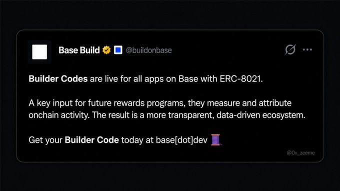 A tweet from 'Base Build (@buildonbase)' about Builder Codes being live for apps on Base with ERC-8021, directing users to base[dot]dev.