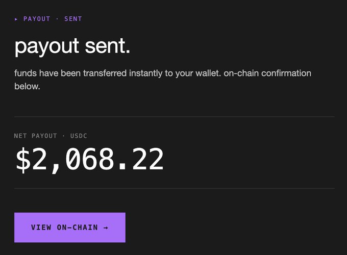A digital interface showing a 'PAYOUT · SENT' confirmation screen with the message 'payout sent.' and a net payout of $2,068.22 in USDC, featuring a purple 'VIEW ON-CHAIN' button.