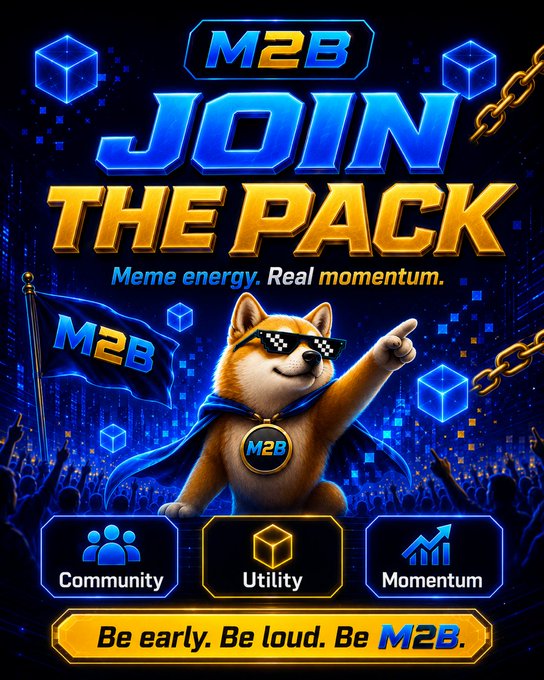 A promotional poster for 'M2B' featuring a Shiba Inu wearing pixel sunglasses and a cape, with text 'JOIN THE PACK', 'Meme energy. Real momentum.', and icons for Community, Utility, and Momentum.