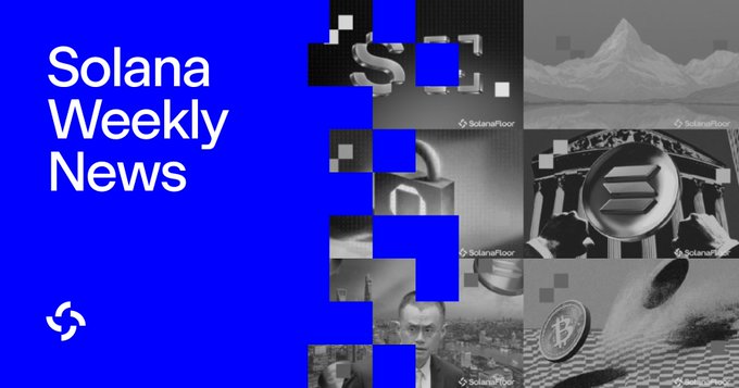 The image is a promotional thumbnail for "Solana Weekly News" by SolanaFloor, featuring a blue and black mosaic design with grayscale photos including mountain imagery and the Solana logo. It serves as a visual header for the post highlighting the week's biggest Solana news stories, including Solana Mobile's partnership with Ledger, the Alpenglow consensus upgrade, and updates from multisig.